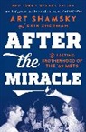 Art Shamsky, Art/ Sherman Shamsky, Erik Sherman, Sherman Erik - After the Miracle