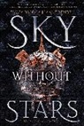 Jessica Brody, Jessica Rendell Brody, Brody Jessica, Joanne Rendell - Sky Without Stars