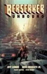 Mike Deodato, Jeff Lemire, Jeff Deodato Lemire, Frank Martin, Steve Wands, Mike Deodato... - Berserker Unbound