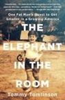 Tommy Tomlinson - Elephant in the Room