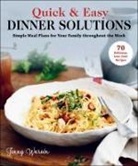 Jenny Warsen, Jenny Warsén, Ulrika Pousette - Quick & Easy Dinner Solutions
