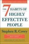 Sean Covey, Stephen R. Covey, Stephen R./ Covey Covey - The 7 Habits of Highly Effective People