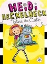 Wanda Coven, Priscilla Burris - Heidi Heckelbeck Takes the Cake