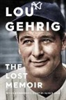 Alan Gaff, Alan D. Gaff, Gaff Alan D. - Lou Gehrig