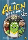 A I Newton, A. I. Newton, A.I. Newton, Anjan Sarkar - The Alien Next Door 8: A New Planet