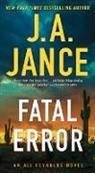 J A Jance, J. A. Jance, J.A. Jance, Judith A. Jance - Fatal Error