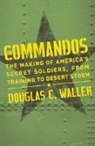 Douglas Waller, Douglas Waller - Commandos