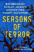 Ray Bradbury, Richard Chizmar, Shirley Jackson, Stephen King, Robert McCammon - Seasons of Terror