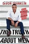 DeVon Franklin - The Truth About Men