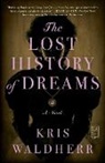 Kris Waldherr - The Lost History of Dreams