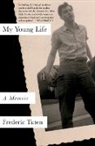 Frederic Tuten, Tuten Frederic - My Young Life