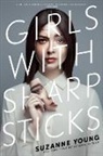 Suzanne Young - Girls With Sharp Sticks