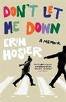 Erin Hosier - Don't Let Me Down