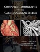 Thomas C Williamson Gerber, Thomas C. Kantor Gerber, Thomas C. Gerber, Birgit Kantor, Kantor Birgit, Eric E. Williamson... - Computed Tomography of the Cardiovascular System