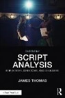 MI Detroit, James Thomas, James (Professor of Theatre Wayne State Un Thomas, James (Professor of Theatre Wayne State University Head of the PhD Program in Directing and Theatre Scholarship Detroit Mi USA) Thomas, James (Wayne State University Thomas, James (Wayne State University; Detroit Thomas - Script Analysis for Actors, Directors, and Designers