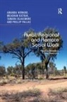 Dr Tamara Blakemore, Tamara Blakemore, Amanda Howard, Amanda Katrak Howard, Meaghan Katrak, Katrak Meaghan... - Rural, Regional and Remote Social Work