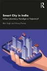 Manoj Parmar, Manoj (KRVIA Parmar, Binti Singh, Binti (Krvia Singh, Binti Parmar Singh - Smart City in India