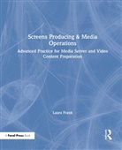 Laura Frank - Screens Producing & Media Operations
