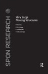 Rob Theriot Phillips, C. M. Watanabe Wang, T. Utsunomiya, C M Wang, C. M. Wang, C.M. Wang... - Very Large Floating Structures