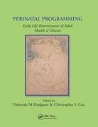 Deborah Coe Hodgson, Christopher Coe, Deborah Hodgson, Hodgson Deborah - Perinatal Programming
