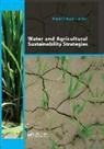 Manjit S Kang, Manjit S. Kang, Manjit S Kang - Water and Agricultural Sustainability Strategies