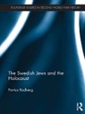 Pontus Rudberg - Swedish Jews and the Holocaust