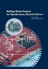 Eduardo Palomar Lever, Palomar Lever Eduardo, Sergey E. Ryvkin, Sergey E. Palomar Lever Ryvkin, Ryvkin Sergey E. - Sliding Mode Control for Synchronous Electric Drives