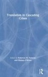 Federico M. O''''brien Federici, Federico O''''brien Federici, Federico Federici, Federico M. Federici, Federici Federico, Sharon O’Brien... - Translation in Cascading Crises