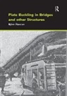 Bjoern Aesson, Björn Åesson, Bjoern Akesson, Bjorn Akesson, Björn Åkesson - Plate Buckling in Bridges and Other Structures
