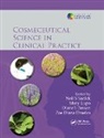 Neil S. Lupo Sadick, Zoe Diana Draelos, Mary P Lupo, Neil S. Sadick - Cosmeceutical Science in Clinical Practice