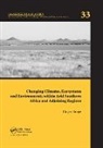Joergen Runge, Juergen Runge, Jurgen Runge, Jörgen Runge, Jürgen Runge - Changing Climates, Ecosystems Environments Within Arid Southern