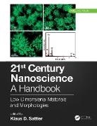 Klaus D. Sattler, Klaus D. (University of Hawaii Sattler, Klaus D Sattler, Klaus D. Sattler - 21st Century Nanoscience a Handbook