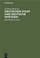 Friedrich Meinecke, Pau Wentzcke, Paul Wentzcke - Deutscher Staat und Deutsche Parteien