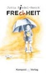 Jutta Riedel-Henck - Freiheit Frechheit