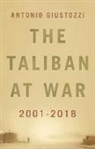 Antonio Giustozzi - The Taliban at War