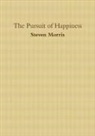 Steven Morris - The Pursuit of Happiness
