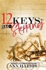 Ann Harris - 12 Keys to Get to Stepping