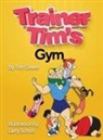 Tim Green - Trainer Tim's Gym
