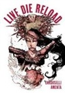 Andrea Amenta, Andrea Lorenzo Molinari - Live Die Reload