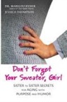 Marilou Ryder, Jessica Thompson - Don't Forget Your Sweater, Girl