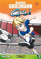 Hellef Bay, Antoine Griezmann, Griezmann/bay, Law - Goal !. Vol. 1. Coups francs et coups fourrés