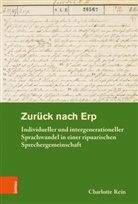 Charlotte Rein, Michae Rohrschneider, Michael Rohrschneider, Wich-Reif, Wich-Reif, Claudia Wich-Reif - Zurück nach Erp