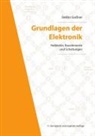 Stefan Gossner - Grundlagen der Elektronik