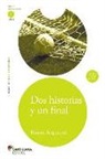 Rosana Acquaroni - DOS Historias y Un Final Two Stories and One End [With CD (Audio)]
