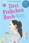 Daniela Oltersdorf, Daniela (Dr. med.) Oltersdorf, Dr. med. Daniela Oltersdorf - Drei Frühchen Buch