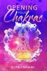 Siya Ishani, Siya Ishani - Opening your Chakras