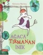 Gemma Merino - Agaca Tirmanan Inek
