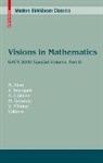 Noga Alon, Jea Bourgain, Jean Bourgain, Alain Connes, Alain Connes et al, Misha Gromov... - Visions in Mathematics
