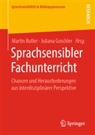 Marti Butler, Martin Butler, Goschler, Goschler, Juliana Goschler - Sprachsensibler Fachunterricht