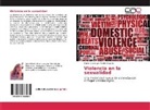 María Guadalupe Morfín Olivares - Violencia en la sexualidad